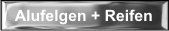 Alufelgen + Reifen